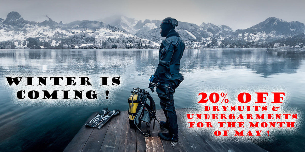20% Off Drysuits and Undergarments !!